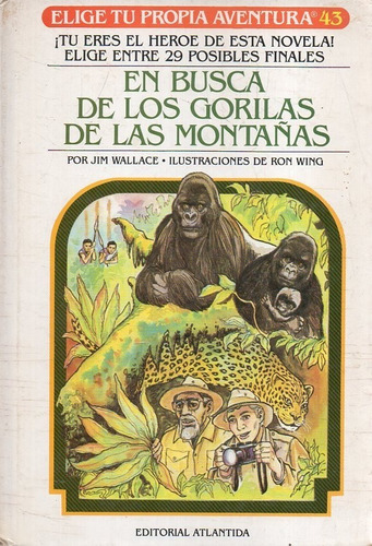 En Busca De Los Gorilas De Las Montañas Elige Tu Propia 