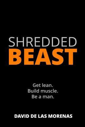 Libro Shredded Beast - David De Las Morenas