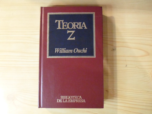 Teoría Z - William Ouchi