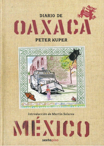 Diario De Oaxaca.  Peter Kuper