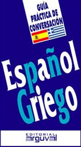 Español Griego Guia Practica De Conversacion