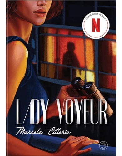 Lady Voyeur, De Marcela Citterio. Editorial The Orlando, Tapa Blanda En Español, 2023