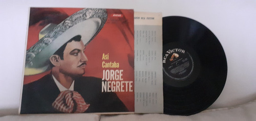 Vinilo Jorge Negrete - Asi Cantaba Negrete (lp Rca) Vg+