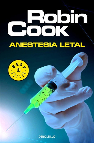 Anestesia Letal - Robin Cook