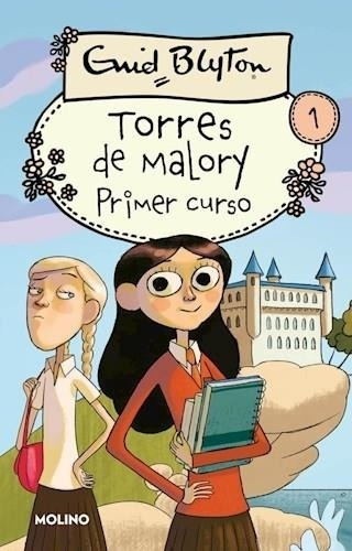 Torres De Malory 1. Primer Curso Enid Blyton Molino