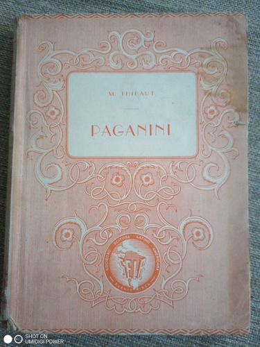 Paganini. El Seductor Infernal - Marcel Thibaut  (1946) Sela