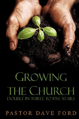 Libro Growing The Church: Double In Three To Five Years -...