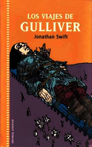 Los Viajes De Gulliver, Jonathan Swift, Juventud