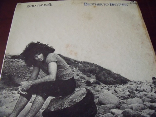 Lp Gino Vannelli, Brother To Brother
