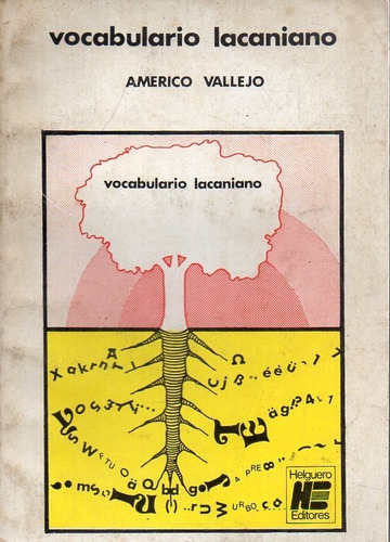 Vocabulario Lacaniano Americo Vallejo 