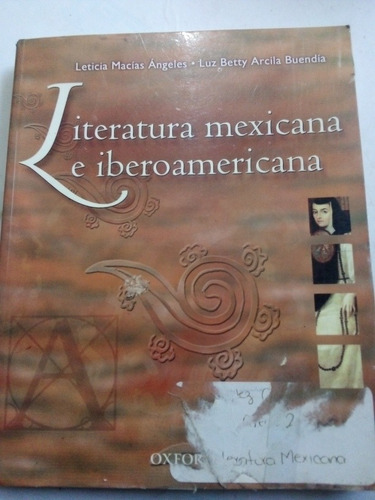 Literatura Mexicana E Iberoamericana Leticia Macías Ángeles