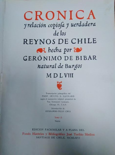 Cronica Y Relación Copiola, Verdadera De Los Reynos De Chile