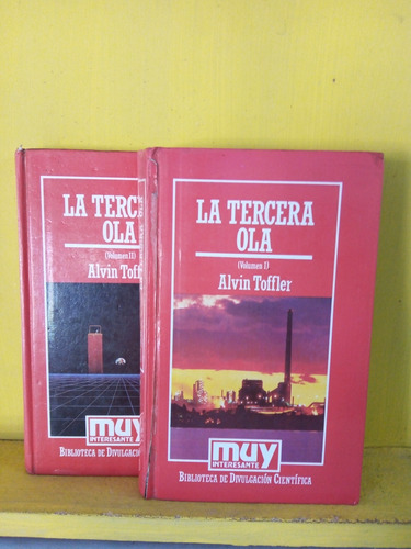 La Tercera Ola.  Alvin Toffler. Muy Interesante