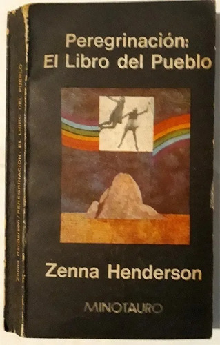 Peregrinación El Libro Del Pueblo Zenna Henderson Minotauro