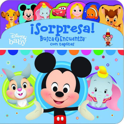 Sorpresa. Busca Y Encuentra Con Tapitas Disney Bab, De Disney Baby. Editorial Pi Kids, Tapa Dura En Español