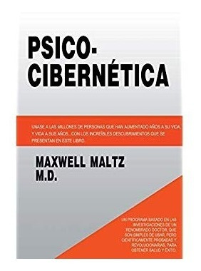 Imagen 1 de 2 de Psycho Cybernetics ( Edición Español )