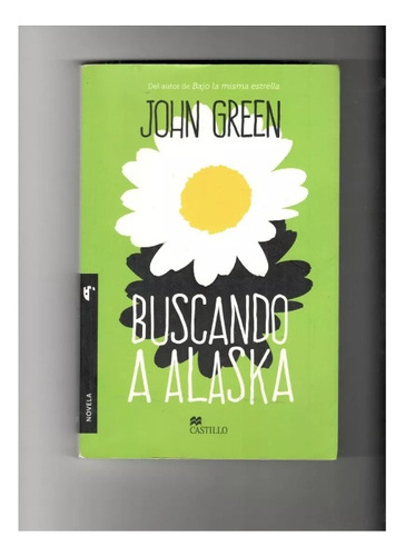 Libro Buscando A Alaska