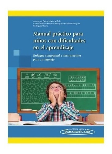 Manual Practico Para Niños Dificultades En El Aprend. Nuevo!