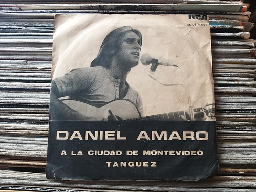 Daniel Amaro A La Ciudad De Montevideo Simple Muy Raro 