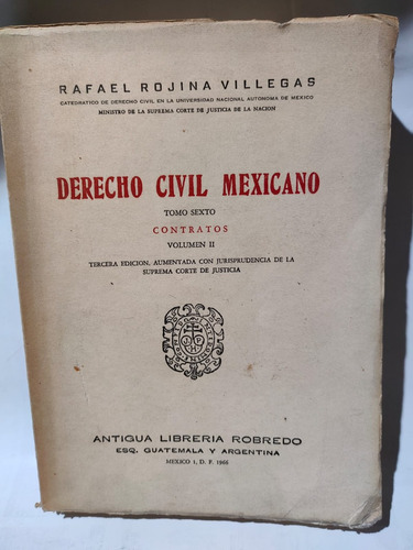 Derecho Civil Mexicano Tomo Sexto Contratos Ii Rojina V.