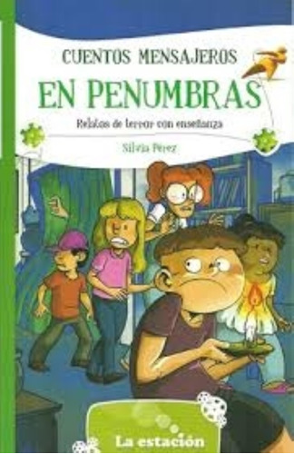 Cuentos Mensajeros En Penumbras