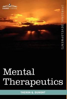 Libro Mental Therapeutics - Theron Q Dumont