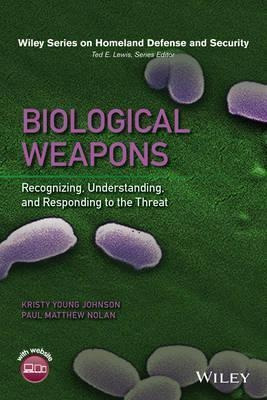 Biological Weapons - Kristy Young Johnson (hardback)