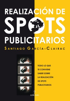 Libro Realización De Spots Publicitarios