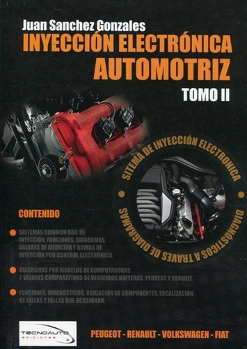 Libro Inyección Electrónica Automotriz Nº 2 - Tecnoauto Cea