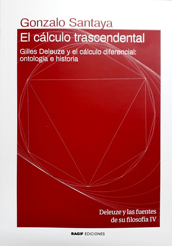 El Cálculo Trascendental - Gonzalo Santaya