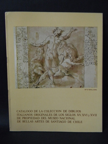 Catálogo Colecc. Dibujos Italianos S. Xv Museo Bellas Artes