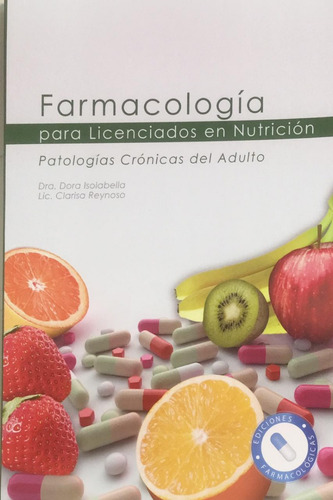 Isolabella/reynoso Farmacología P/ Lic Nutrición Nue Envíos