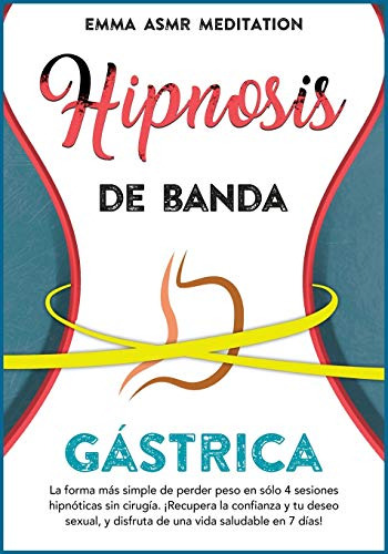 Hipnosis De Banda Gastrica