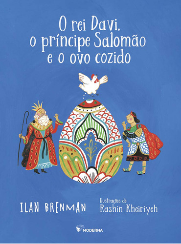 Livro O Rei Davi O Principe Salomão, De Brenman, Ilan. Editora Moderna, Capa Mole Em Português, 2022