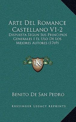 Libro Arte Del Romance Castellano V1-2 : Dispuesta Segun ...