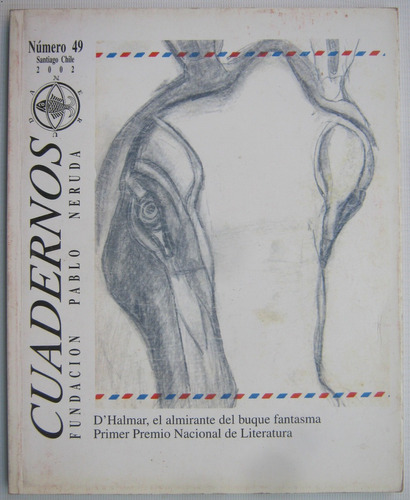 Neruda Cuadernos Fundacion Pablo Neruda 49 Año 2002