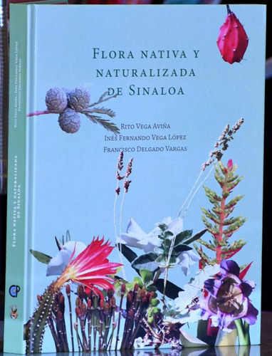 Flora Nativa Y Naturaleza De Sinaloa Colpos