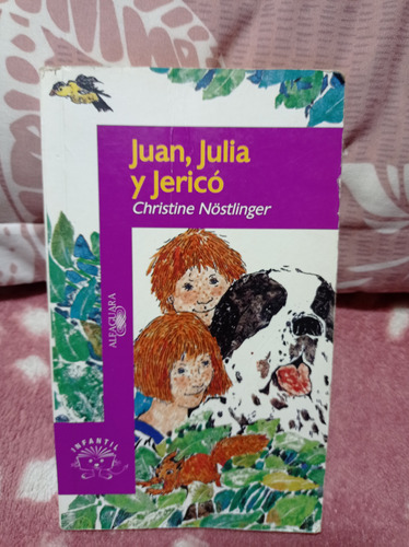 Juan, Julia Y Jericó  Autor: Christine Nostlinger