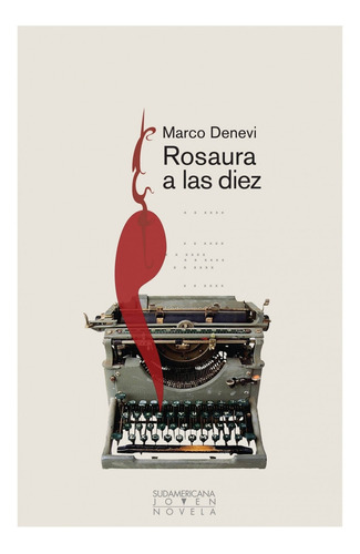 Rosaura A Las Diez - Marco Denevi