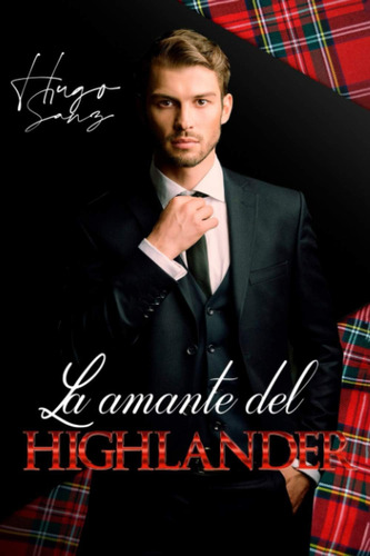 Libro: La Amante Del Highlander (edición En Español)