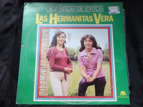 Vinilo Las Hermanitas Vera Diez Años De Exitos F2