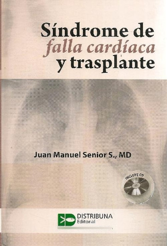 Libro Síndrome De Falla Cardíaca Y Trasplante De Juan Manuel