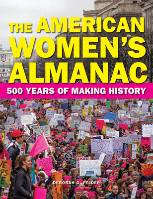 Libro The American Women's Almanac: 500 Years Of Making H...