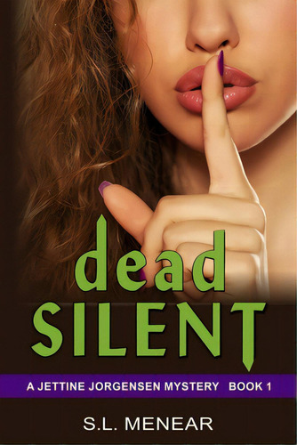 Dead Silent: Large Print Edition, De Menear, S. L.. Editorial Epub Works, Tapa Blanda En Inglés