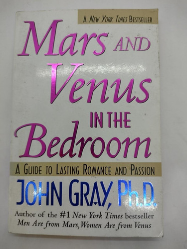 Mars And Venus In The Bedroom - John Gray - Usado 