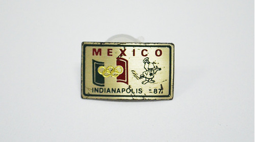 Prendedor Pin México Indianapolis 87 Olimpiadas Vintage 