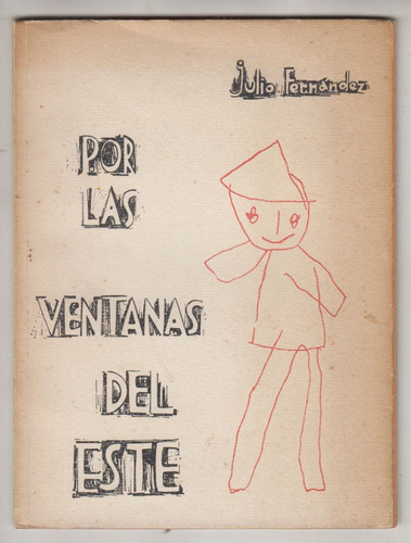 Treinta Y Tres Julio Fernandez Poesia Por Las Ventanas 1970