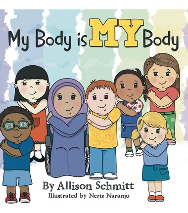 Libro My Body Is My Body - Schmitt, Allison