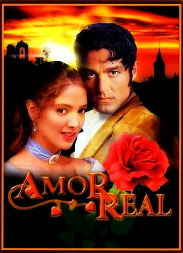 Imagen 1 de 10 de Amor Real ( México 2003 ) Tele Novela Completa