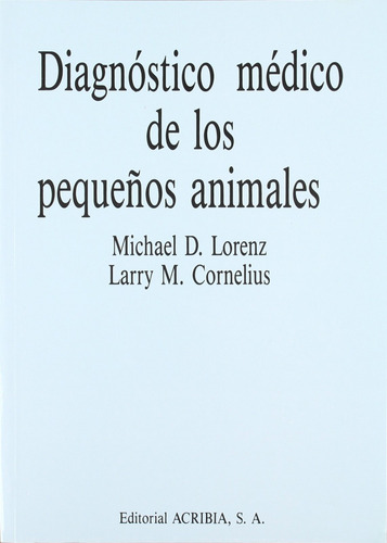 Diagnostico Medico De Los Pequenos Animales